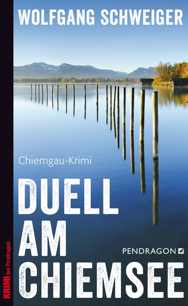 Produktbild: Schweiger, W: Duell am Chiemsee