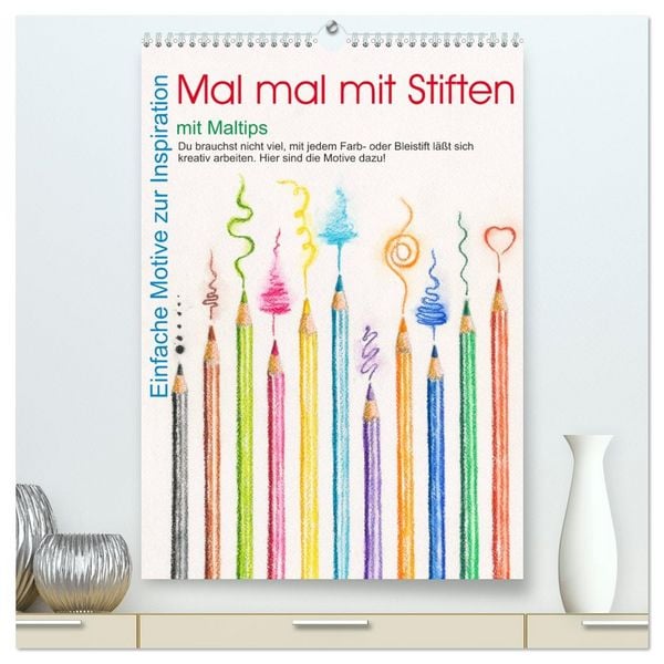 Produktbild: Mal mal mit Stiften (hochwertiger Premium Wandkalender 2026 DIN A2 hoch), Kunstdruck in Hochglanz