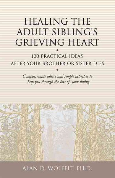 Produktbild: Healing the Adult Sibling's Grieving Heart