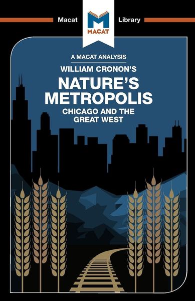 Produktbild: An Analysis of William Cronon's Nature's Metropolis