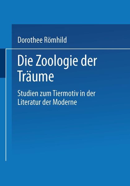 Produktbild: Die Zoologie der Tr&auml;ume