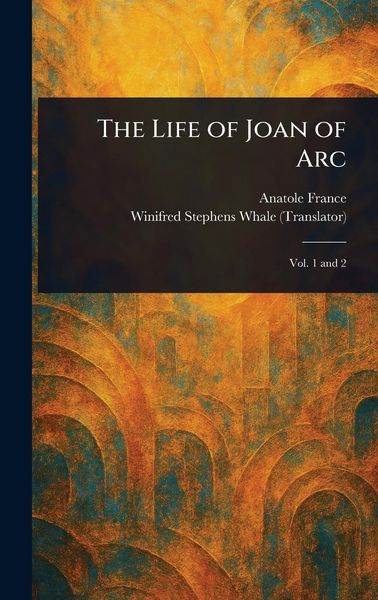 Produktbild: The Life of Joan of Arc