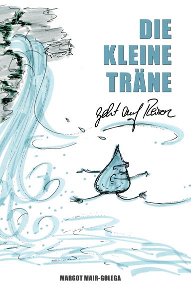 Produktbild: Die Kleine Tr&auml;ne geht auf Reisen