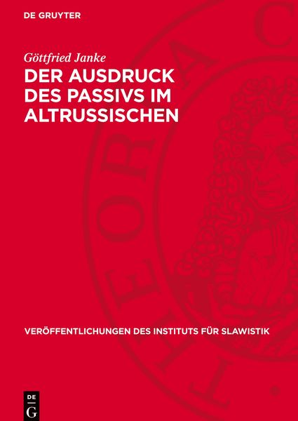 Produktbild: Der Ausdruck des Passivs im Altrussischen