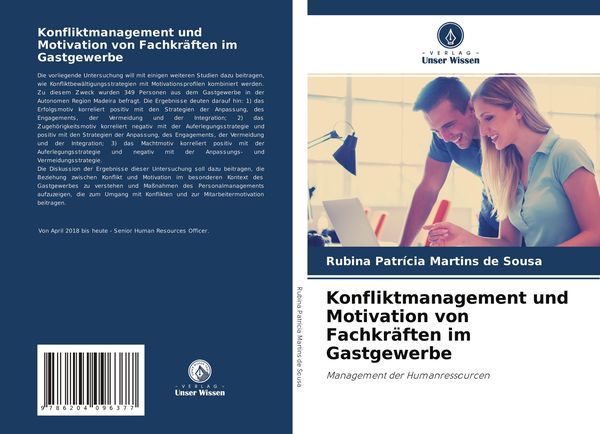 Konfliktmanagement und Motivation von Fachkräften im Gastgewerbe, Taschenbuch von Rubina Patrícia Martins de Sousa, Verlag Unser Wissen, 9786204096377
