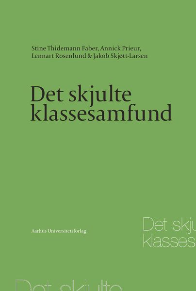 Produktbild: Det skjulte klassesamfund