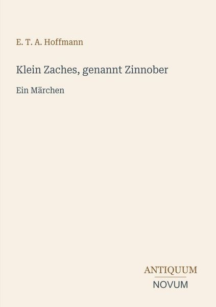 Produktbild: Klein Zaches, genannt Zinnober
