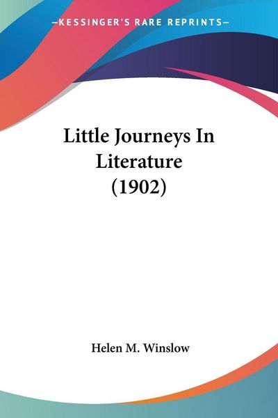 Produktbild: Little Journeys In Literature (1902)