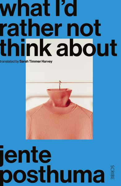Produktbild: What I'd Rather Not Think About