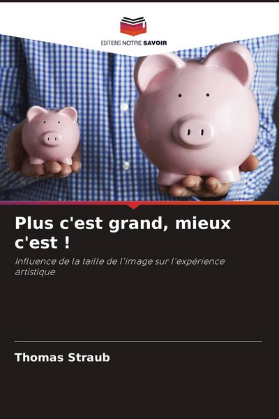 Produktbild: Plus c'est grand, mieux c'est !
