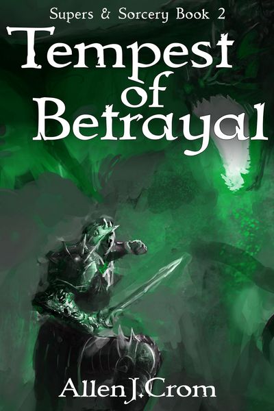 Produktbild: Tempest of Betrayal (Supers & Sorcery, #2)