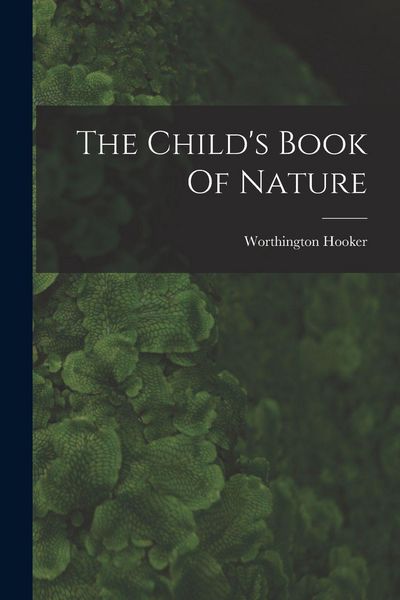 Produktbild: The Child's Book Of Nature