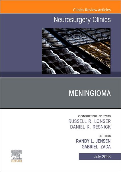 Produktbild: Meningioma, an Issue of Neurosurgery Clinics of North America