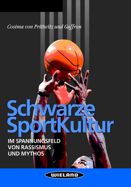 Schwarze Sportkultur, Taschenbuch von Cosima Prittwitz und Graffion, BoD - Books on Demand, 9783934711013