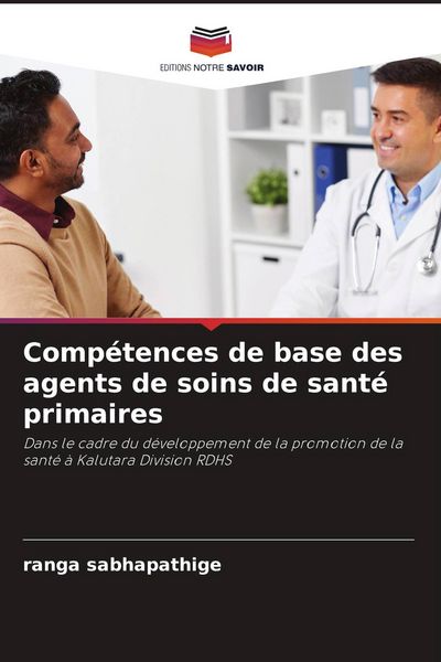 Produktbild: Comp&eacute;tences de base des agents de soins de sant&eacute; primaires