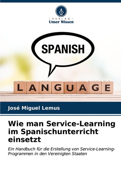 Produktbild: Wie man Service-Learning im Spanischunterricht einsetzt