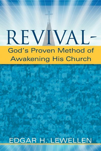 Produktbild: Revival-God's Proven Method of Awakening His Church