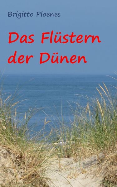 Produktbild: Das Fl&uuml;stern der D&uuml;nen