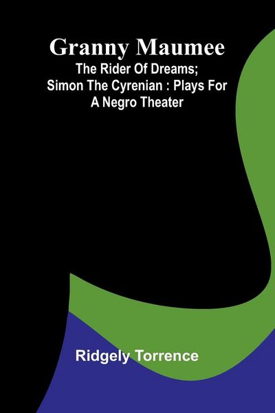 Produktbild: Granny Maumee; The rider of dreams; Simon the Cyrenian