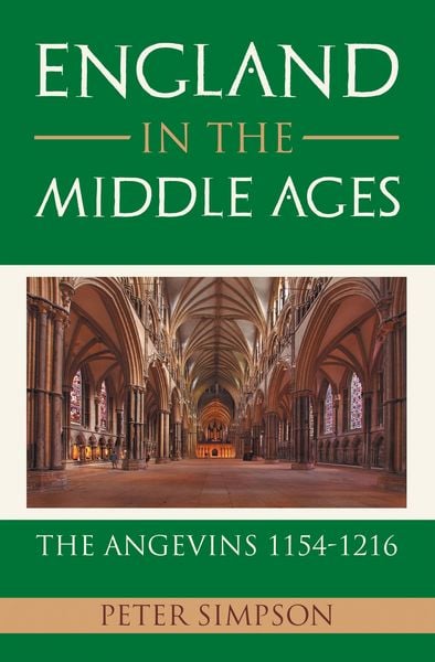 Produktbild: England in the Middle Ages: the Angevins 1154-1216
