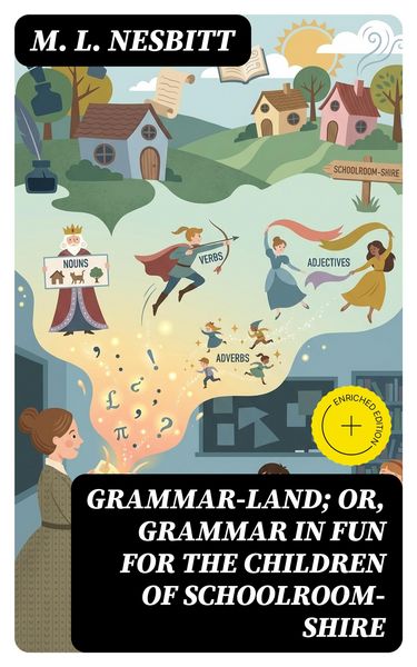 Produktbild: Grammar-land; Or, Grammar in Fun for the Children of Schoolroom-shire
