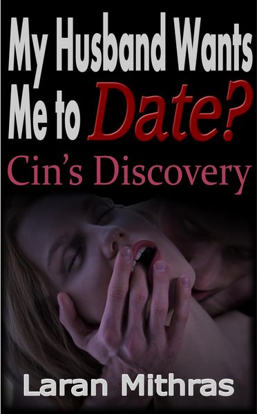 Produktbild: My Husband Wants Me to Date?