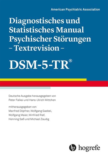 Produktbild: Diagnostisches und Statistisches Manual Psychischer St&ouml;rungen &ndash; Textrevision &ndash; DSM-5-TR&reg;