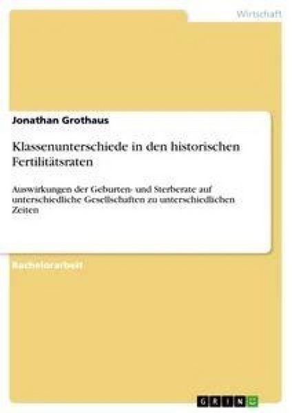 Produktbild: Klassenunterschiede in den historischen Fertilit&auml;tsraten