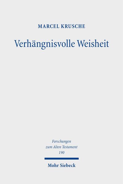 Produktbild: Verh&auml;ngnisvolle Weisheit