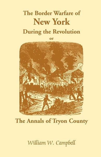 Produktbild: The Border Warfare of New York During the Revolution