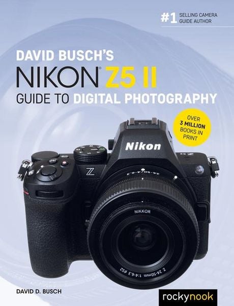 Produktbild: David Busch's Nikon Z5 II Guide to Digital Photography