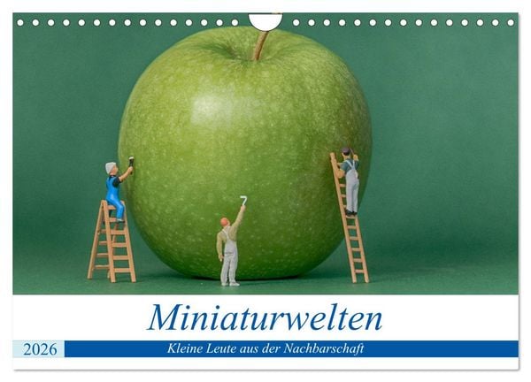 Miniaturwelten - Kleine Leute aus der Nachbarschaft (Wandkalender 2026 DIN A4 quer), CALVENDO Monatskalender