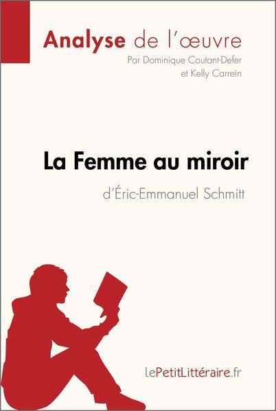 Produktbild: La Femme au miroir d'&Eacute;ric-Emmanuel Schmitt (Analyse de l'oeuvre)