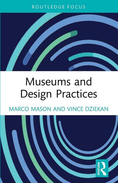 Produktbild: Museums and Design Practices