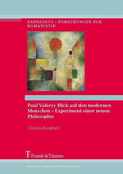 Produktbild: Paul Val&eacute;rys Blick auf den modernen Menschen - Experiment einer neuen Philosophie
