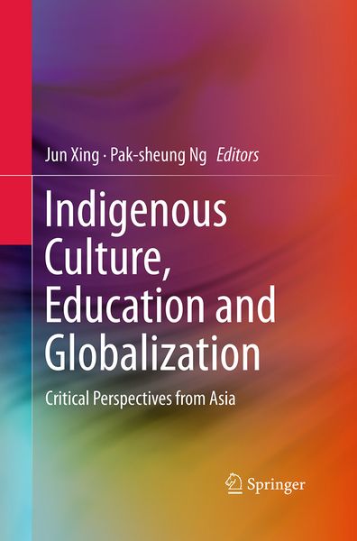 Produktbild: Indigenous Culture, Education and Globalization