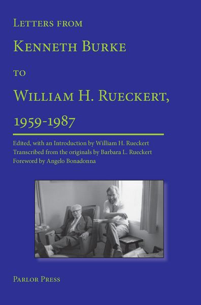 Produktbild: Letters from Kenneth Burke to William H. Rueckert, 1959-1987