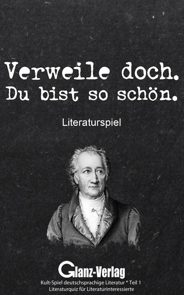 Produktbild: Verweile doch. Du bist so sch&ouml;n. Literaturspiel