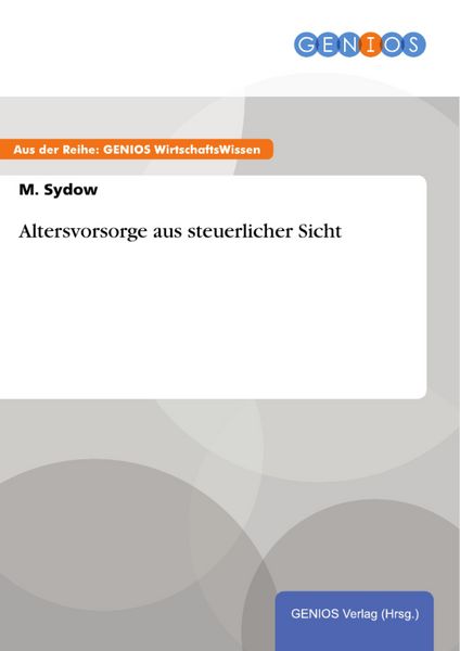 Produktbild: Altersvorsorge aus steuerlicher Sicht