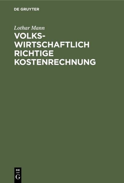 Produktbild: Volkswirtschaftlich richtige Kostenrechnung