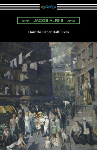 Produktbild: How the Other Half Lives (Studies Among the Tenements of New York)