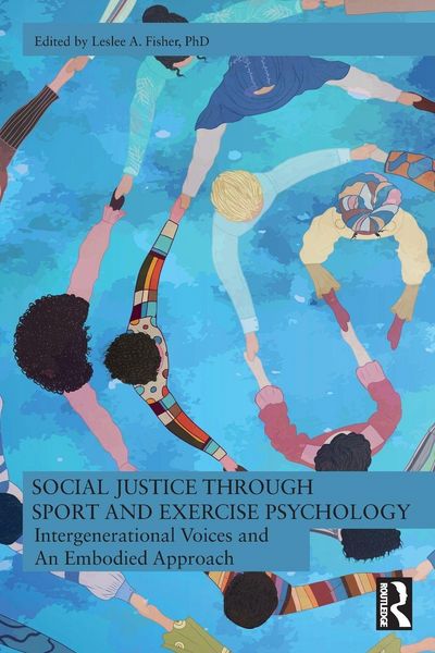 Produktbild: Social Justice through Sport and Exercise Psychology