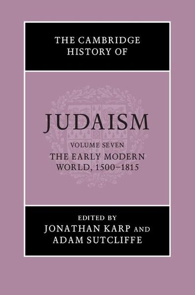 Produktbild: Cambridge History of Judaism: Volume 7, The Early Modern World, 1500-1815