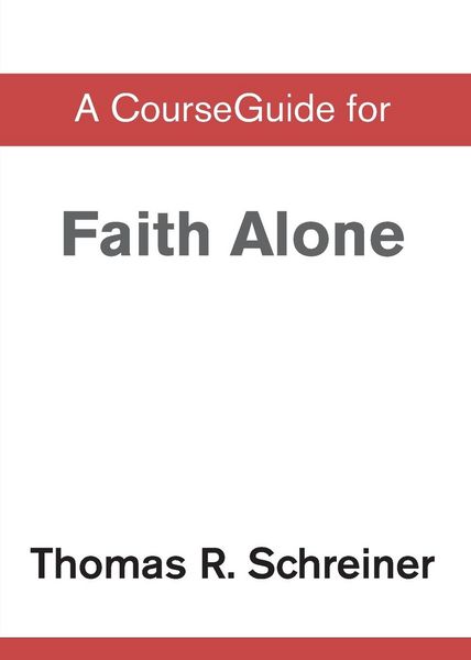 Produktbild: A CourseGuide for Faith Alone