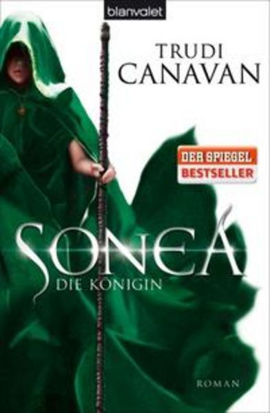 Die Königin / Die Saga von Sonea Trilogie Bd.3, Taschenbuch von Trudi Canavan, Blanvalet