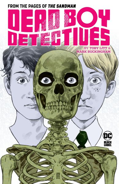 Produktbild: Dead Boy Detectives by Toby Litt & Mark Buckingham