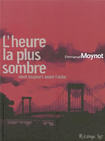 Produktbild: L'heure la plus sombre vient toujours avant l'aube