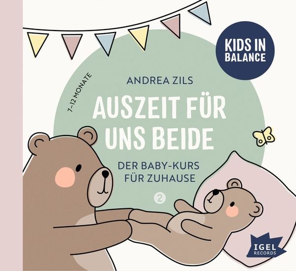 Produktbild: FamilyFlow. Auszeit f&uuml;r uns beide. 7 Monate - 12 Monate