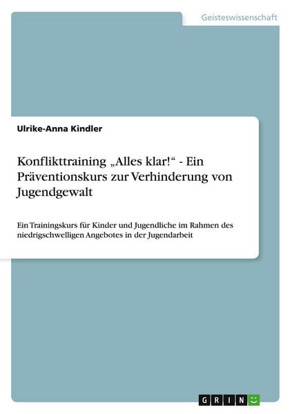 Produktbild: Konflikttraining "Alles klar!" - Ein Pr&auml;ventionskurs zur Verhinderung von Jugendgewalt