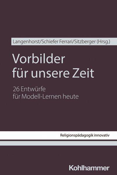 Produktbild: Vorbilder f&uuml;r unsere Zeit